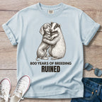 800 Years of Breeding Ruined – Funny Dachshund & Badger Shirt | Vintage Doxie Tee