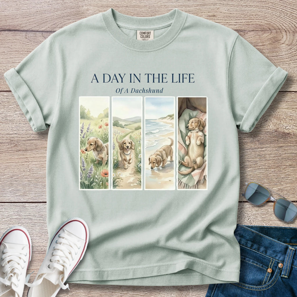 A Day in the Life of A Dachshund T-Shirt
