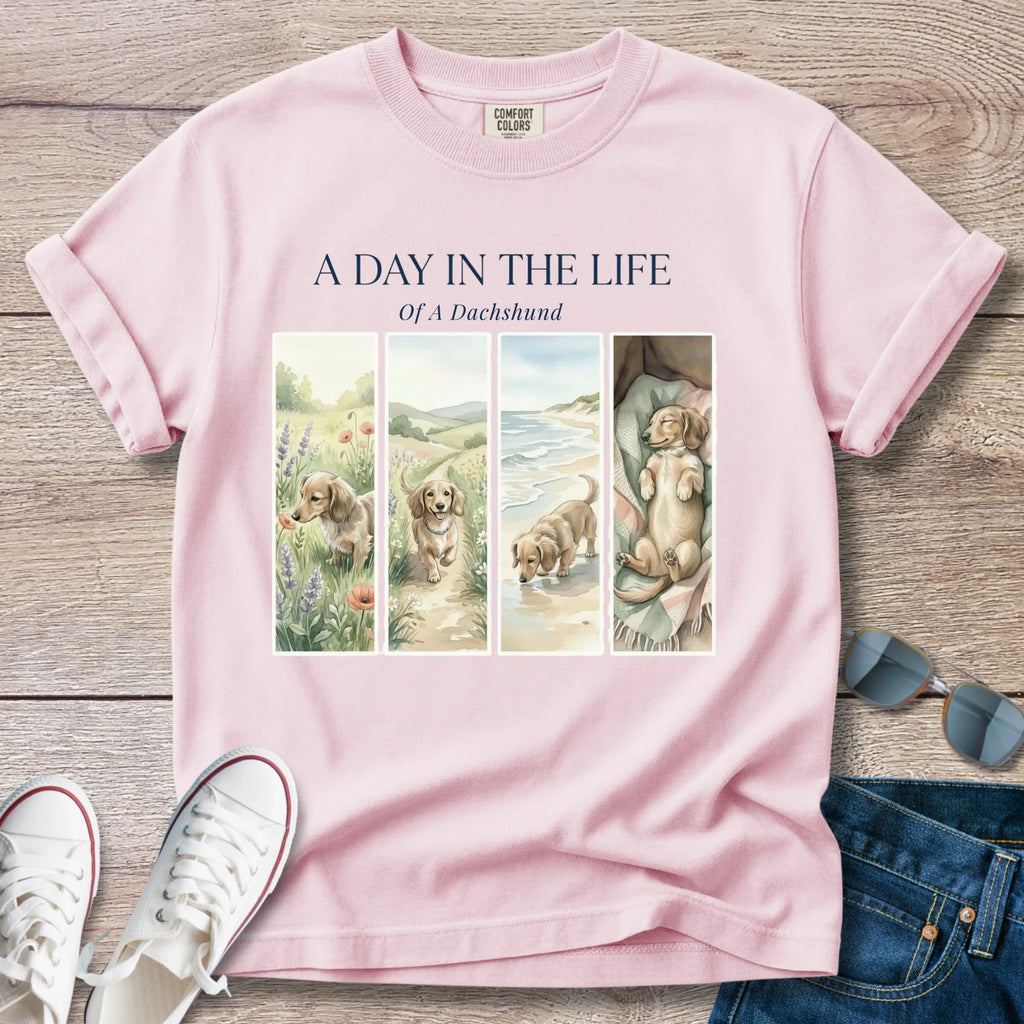 A Day in the Life of A Dachshund T-Shirt