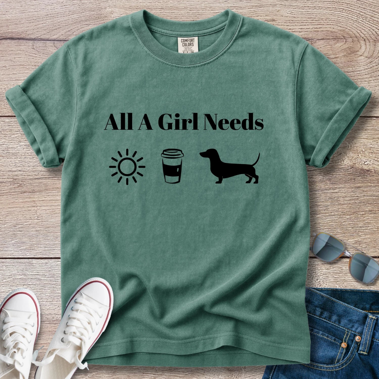 All A Girl Needs Doxie T-Shirt