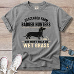Badger Hunter - Dachshund T-Shirt