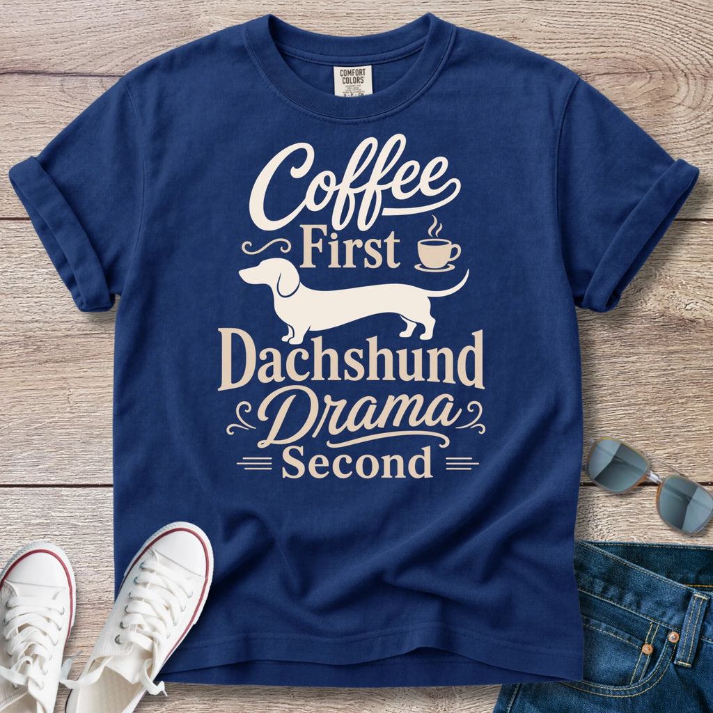 Coffee First Dachshund T-Shirt
