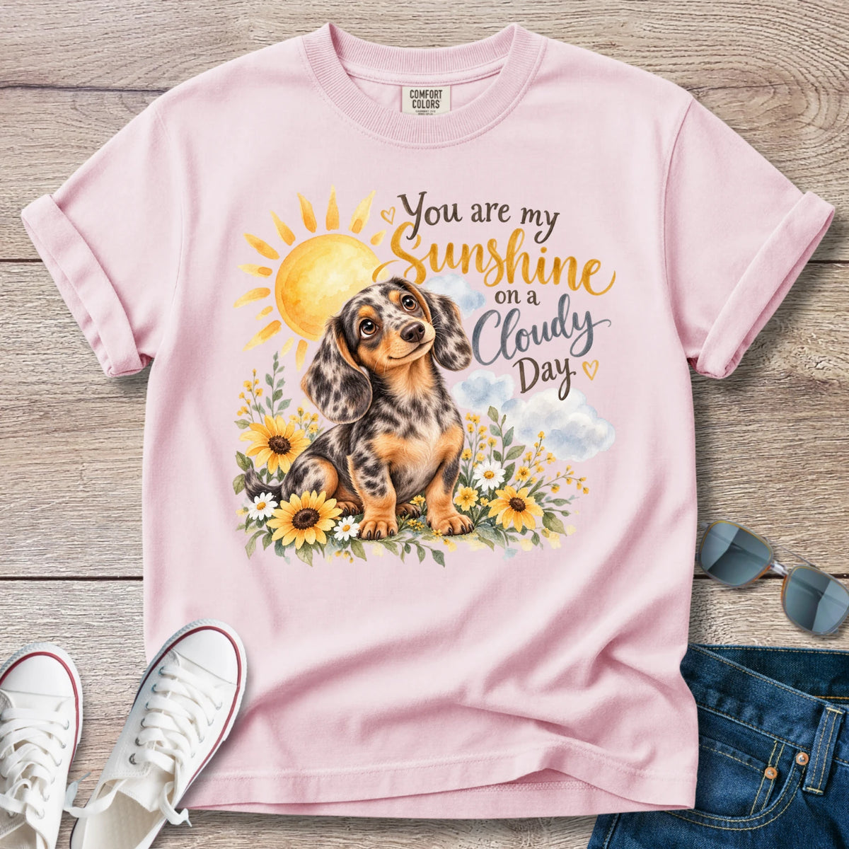 You Are My Sunshine Dachshund T-Shirt