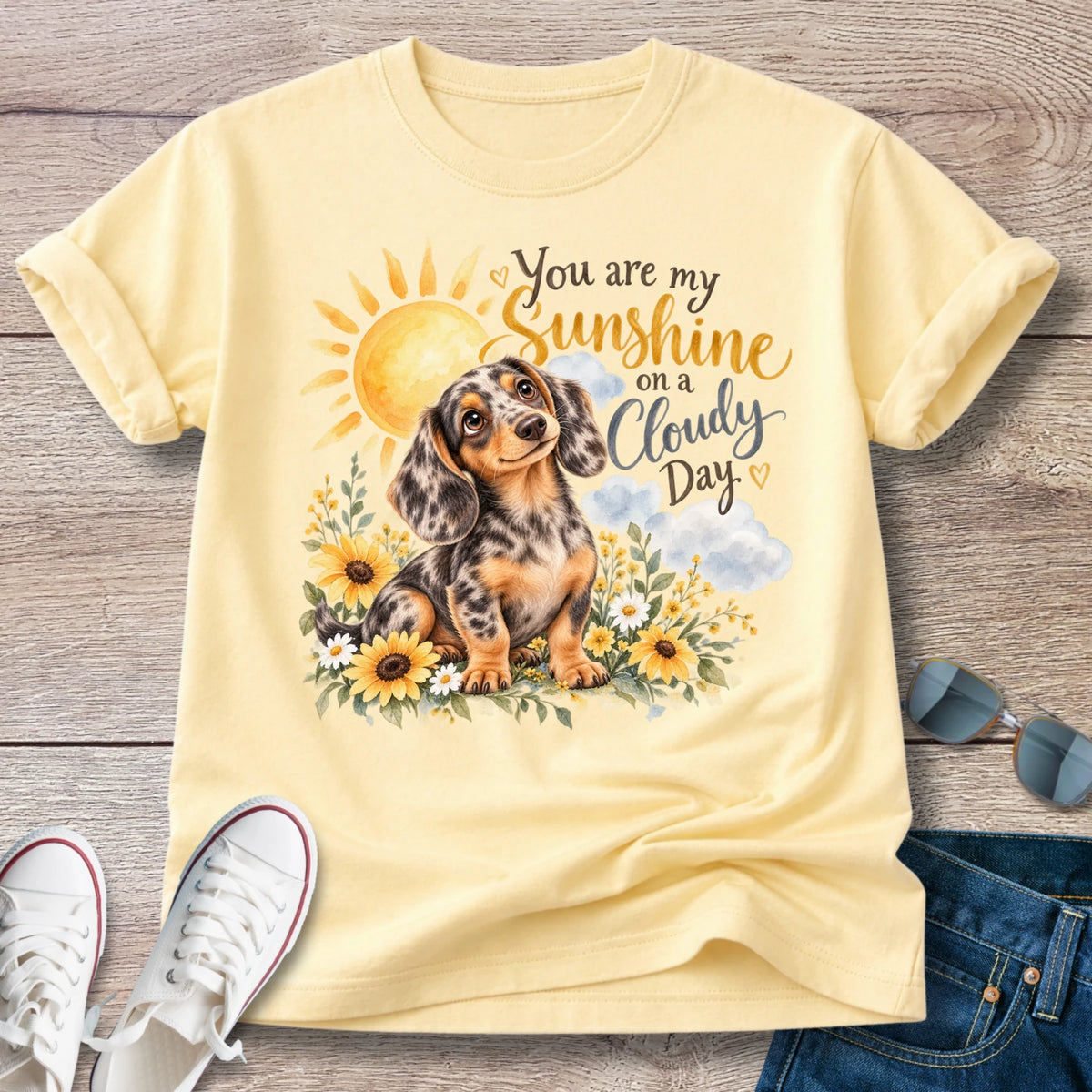 You Are My Sunshine Dachshund T-Shirt