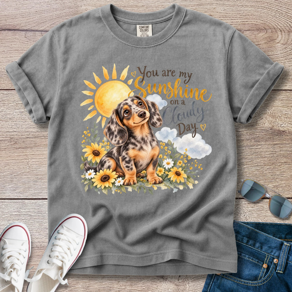 You Are My Sunshine Dachshund T-Shirt