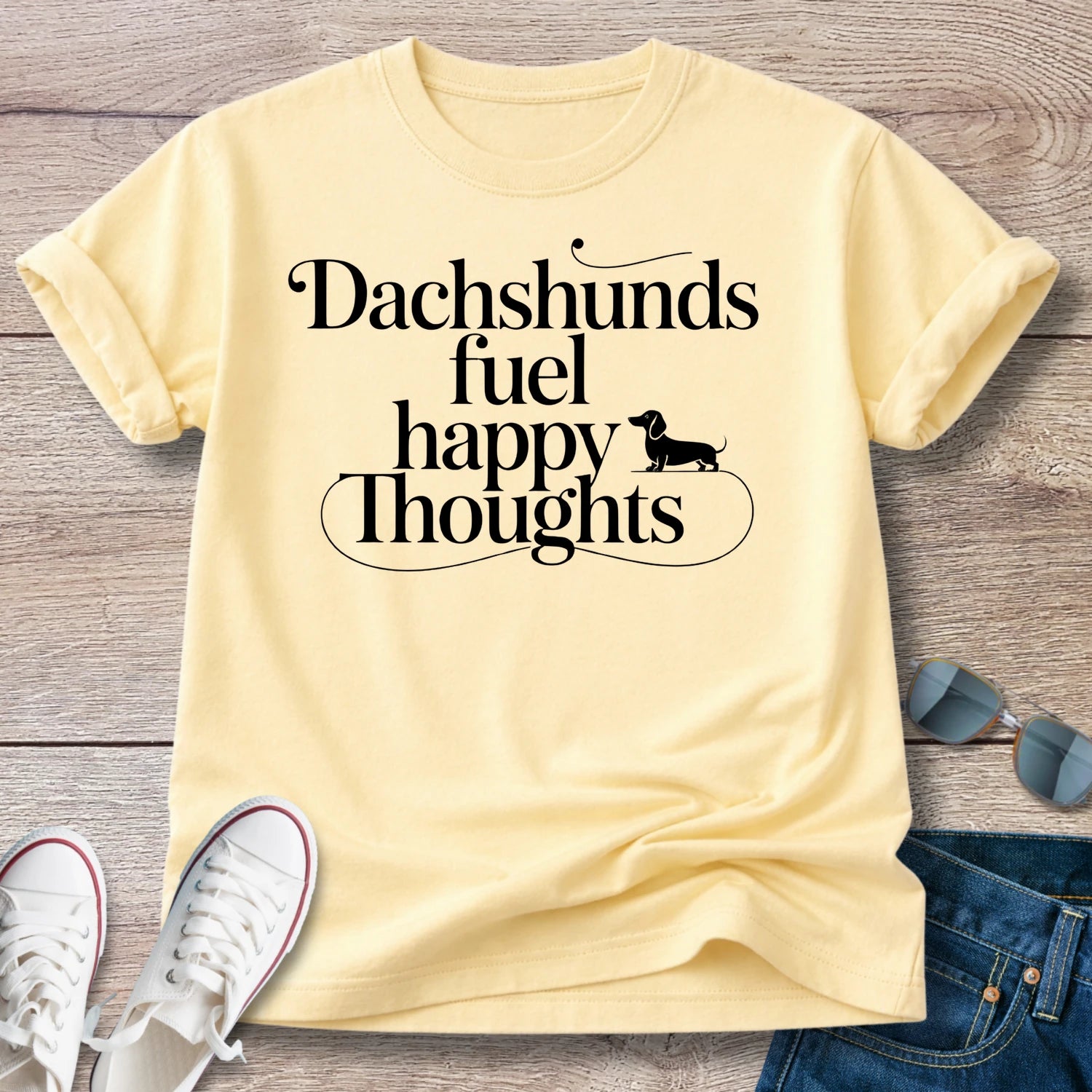 Dachshunds Fuel Happy Thoughts T-Shirt