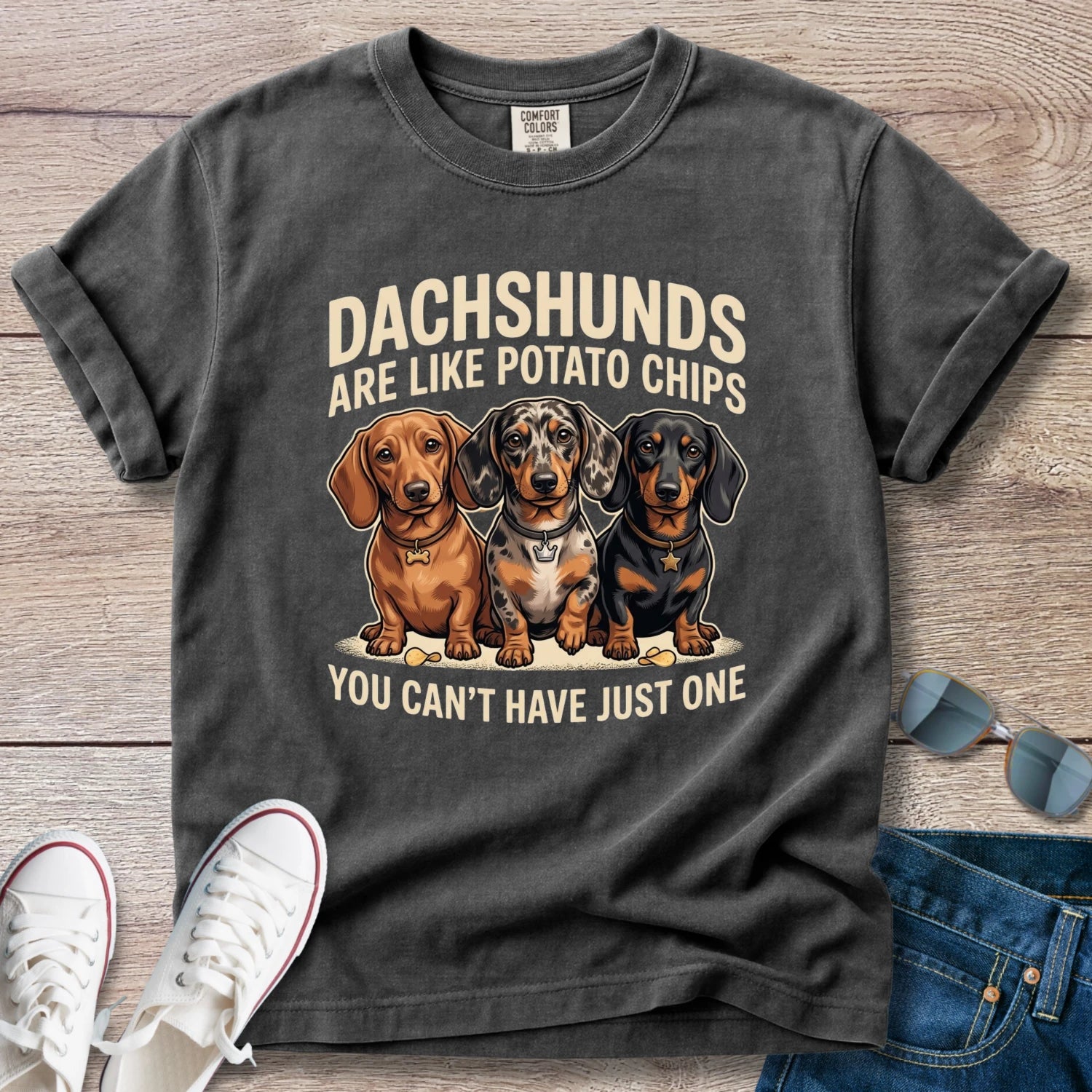 Dachshunds are like potato chips T-Shirt