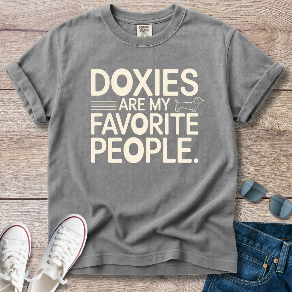 Doxie's Are My Favorite People T-Shirt