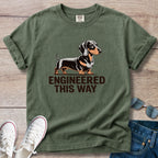 Engineered This Way Dachshund T-Shirt