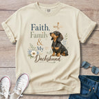Faith, Family and Dachshund T-Shirt