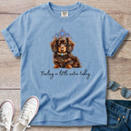 Feeling A Little Extra Today Doxie T-Shirt