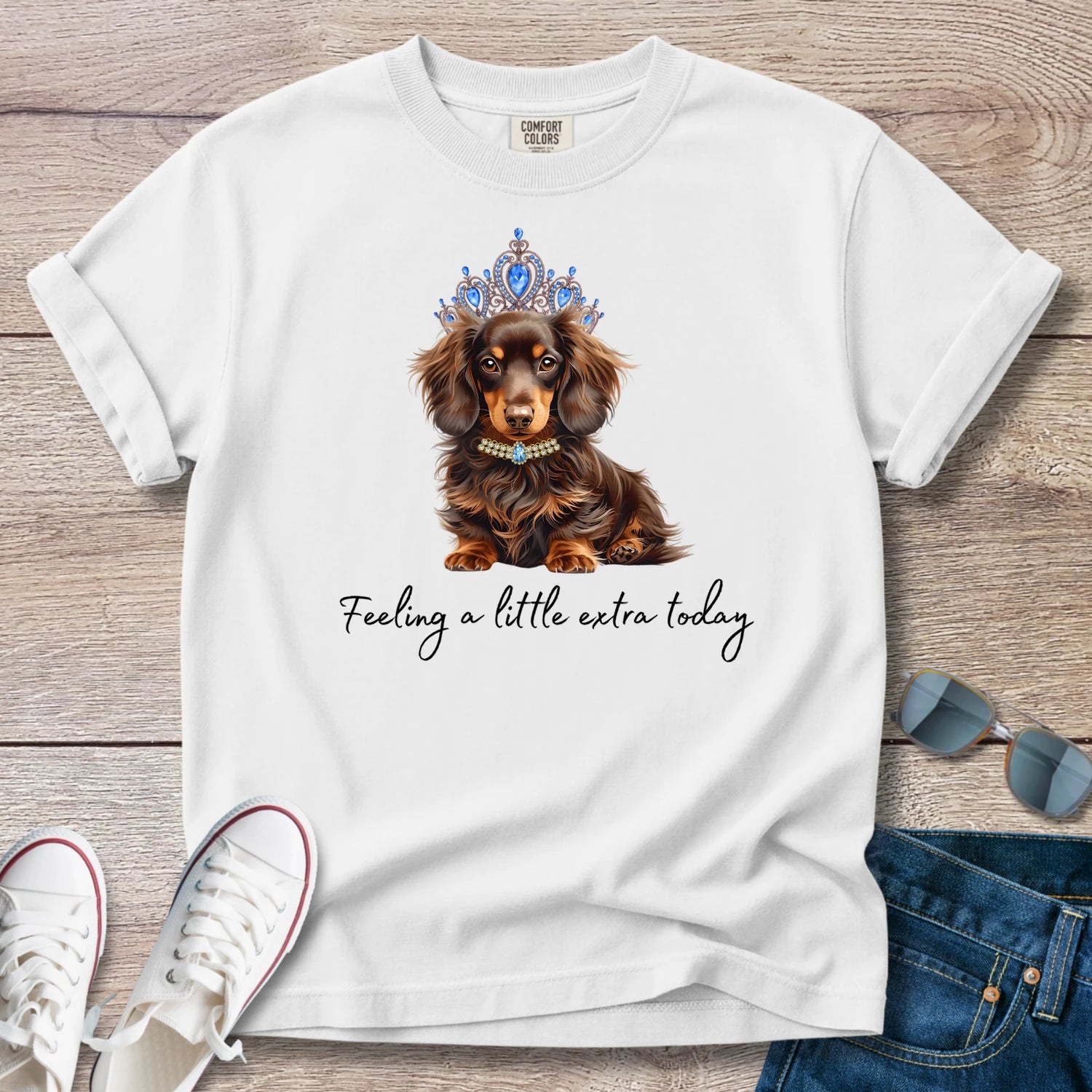 Feeling A Little Extra Today Doxie T-Shirt