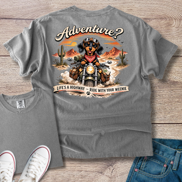 Life Is a Highway Dachshund T-Shirt