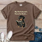 My Dachshunds Favorite Book T-Shirt