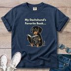 My Dachshunds Favorite Book T-Shirt
