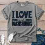I Love Dachshunds - Dachshund T-Shirt