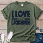 I Love Dachshunds - Dachshund T-Shirt