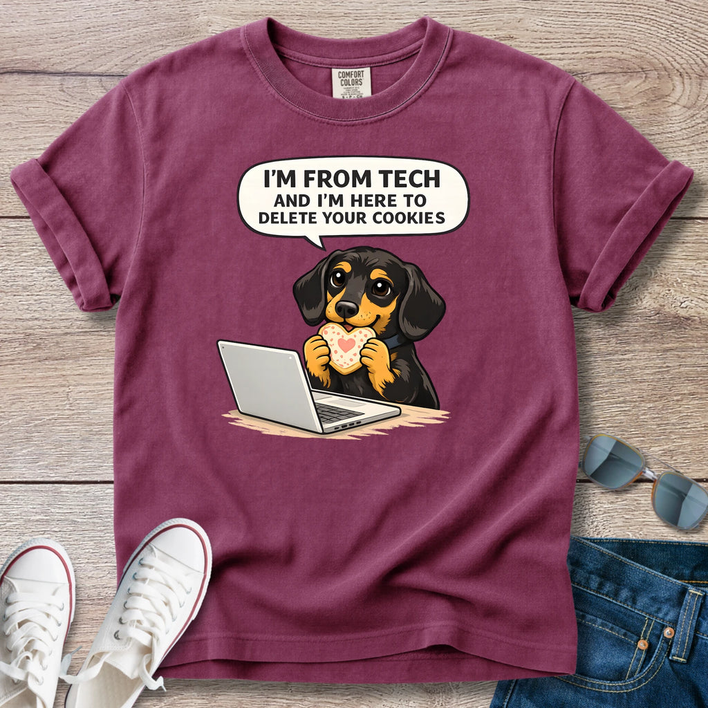 I'm From Tech, Here to Delete Your Cookies Doxie T-Shirt