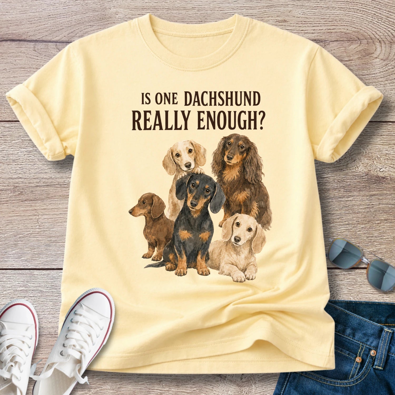 Is One Dachshund Really Enough? — Funny Multi-Dachshund Shirt