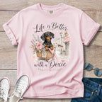 Life Is Better With A Doxie