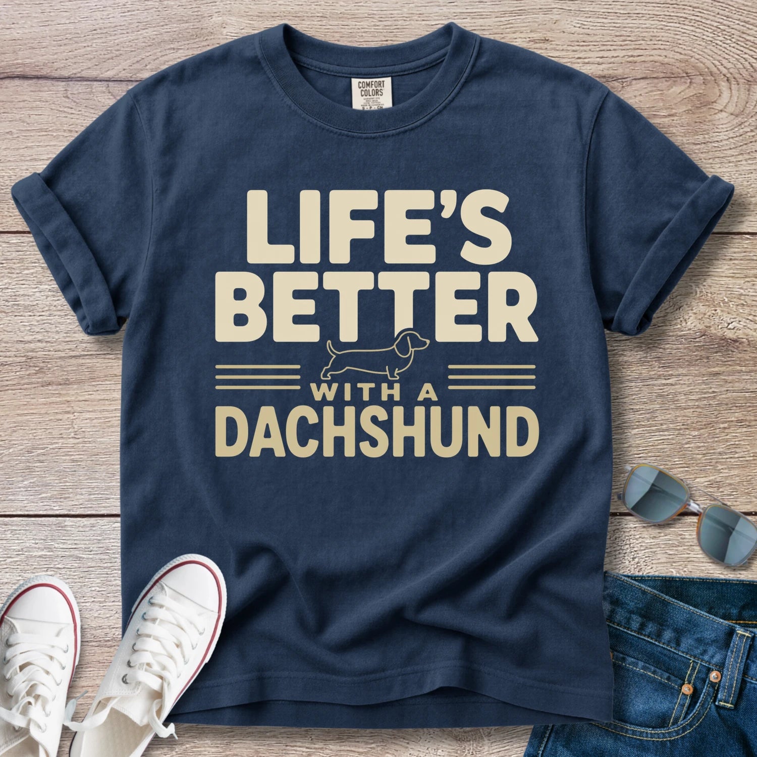 Life's Better with a Dachshund - Dachshund T-Shirt