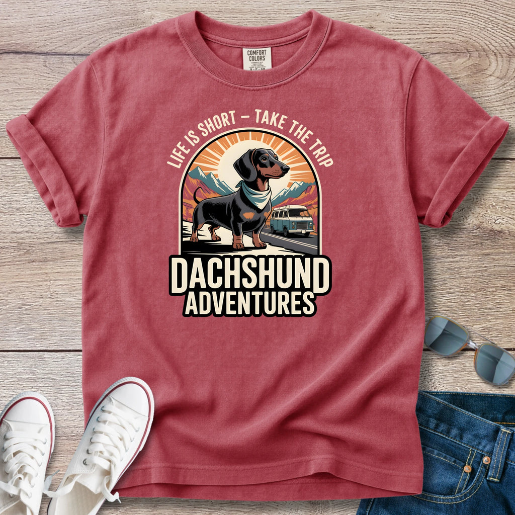 Life Is Short - Dachshund Adventures T-Shirt