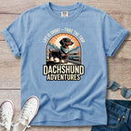 Life Is Short - Dachshund Adventures T-Shirt