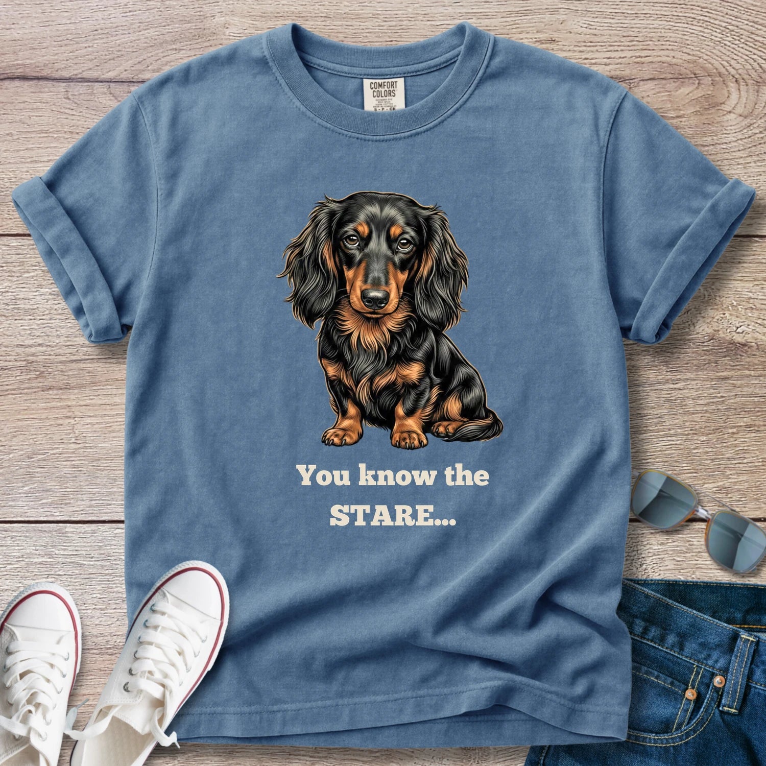 You Know the Stare... Dachshund T-Shirt