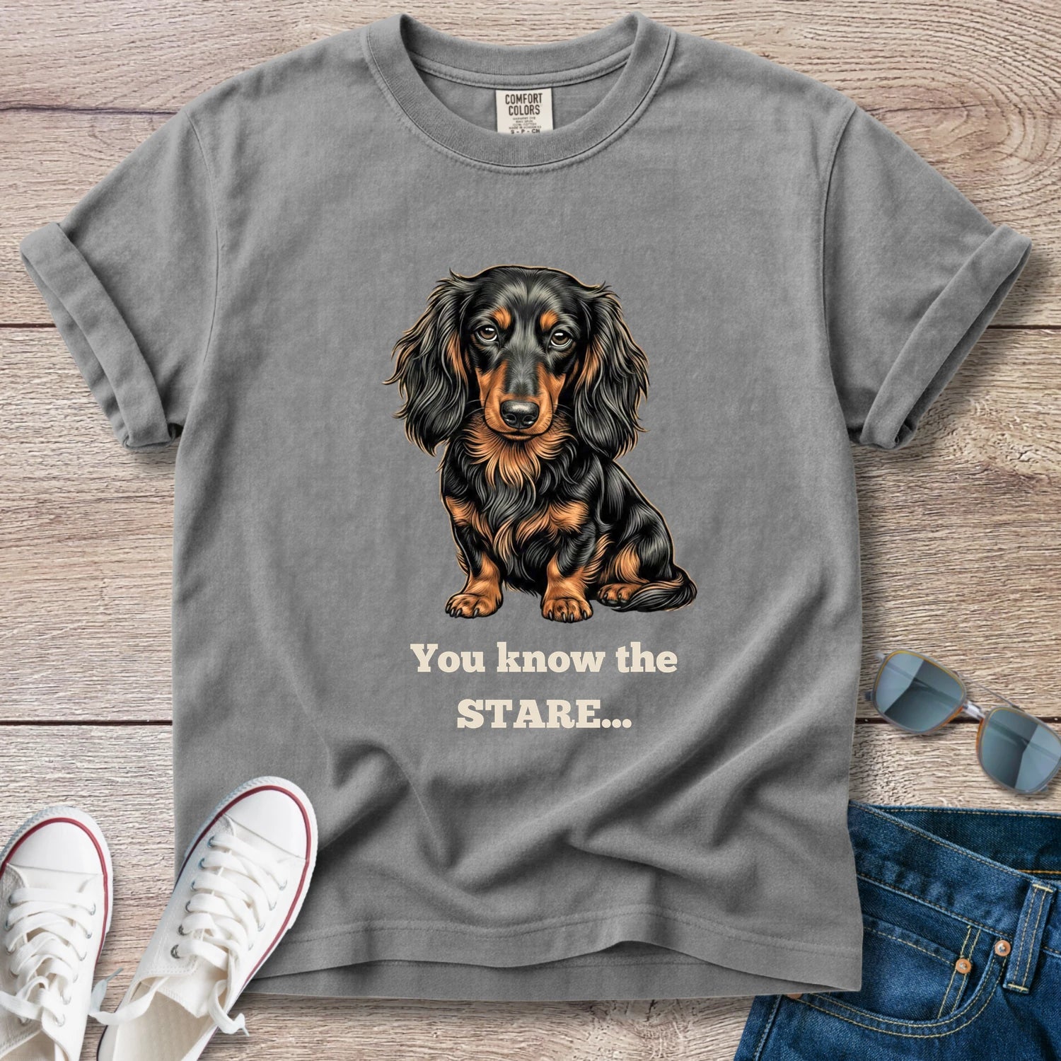 You Know the Stare... Dachshund T-Shirt