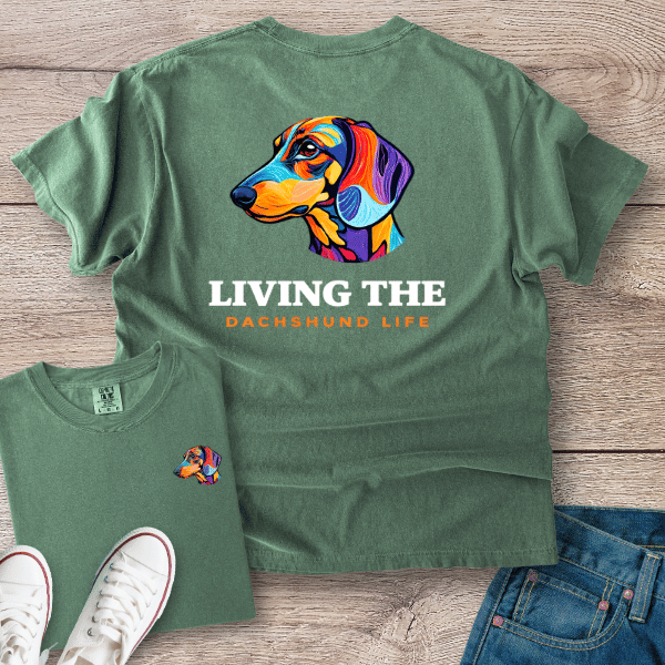 Living the Dachshund Life T-Shirt
