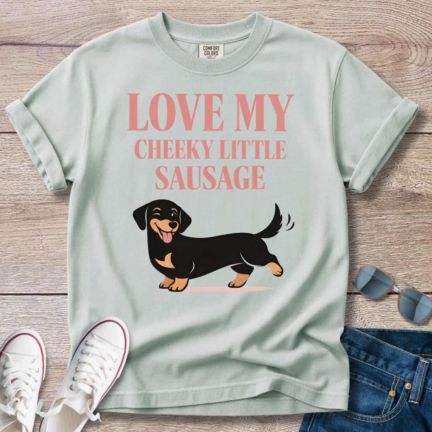 Love My Cheeky Little Sausage T-Shirt