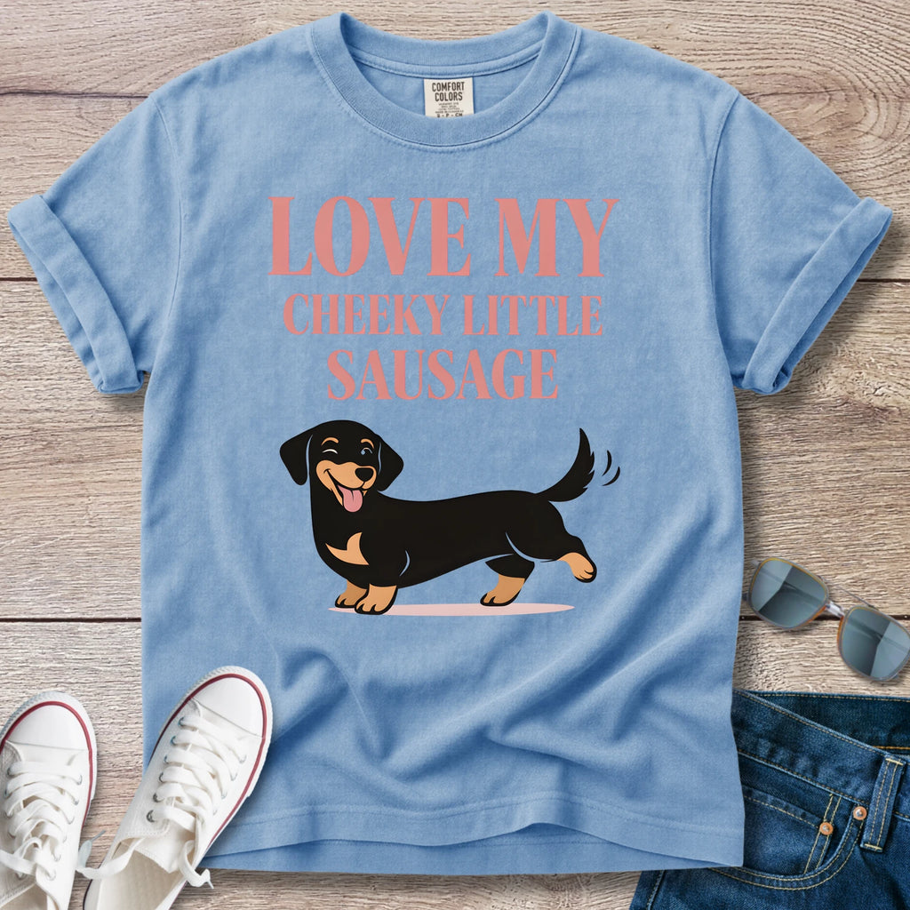Love My Cheeky Little Sausage T-Shirt