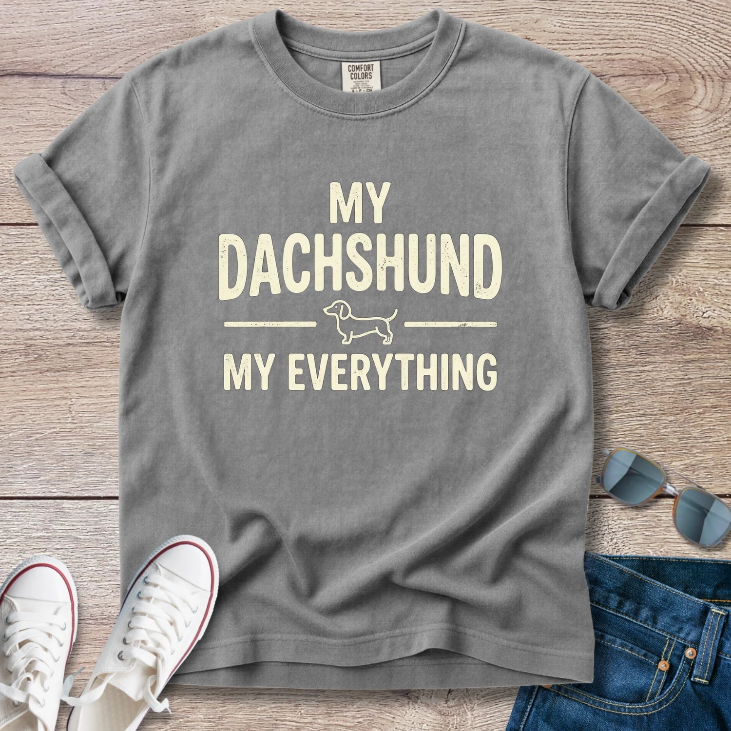 My Dachshund My Everything T-Shirt