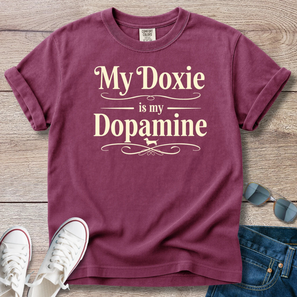 My Doxie Is My Dopamine T-Shirt