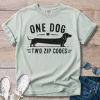 One Dog, Two Zip Codes - Funny Dachshund T-Shirt