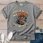 Rollin With My Weenie T-Shirt