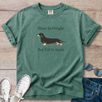 Short In Height, But Tall In Spirit Dachshund T-Shirt