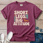 Short Legs, Big Attitude Dachshund T-Shirt