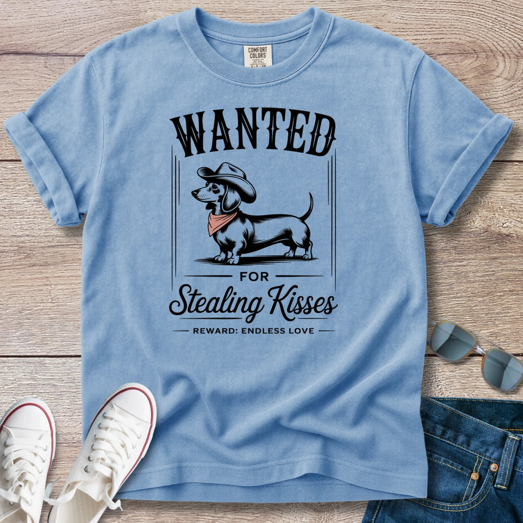 Wanted for Stealing Kisses Dachshund T-Shirt