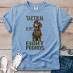 Tactical. Elite. Eight Pounds. — Dachshund Shirt