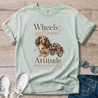 Wheels Optional, Attitude Mandatory — Doxie IVDD Warrior Shirt