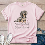 Wine Pairs Well with Dachshunds T-Shirt
