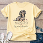 Wine Pairs Well with Dachshunds T-Shirt