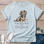 Wine Pairs Well with Dachshunds T-Shirt