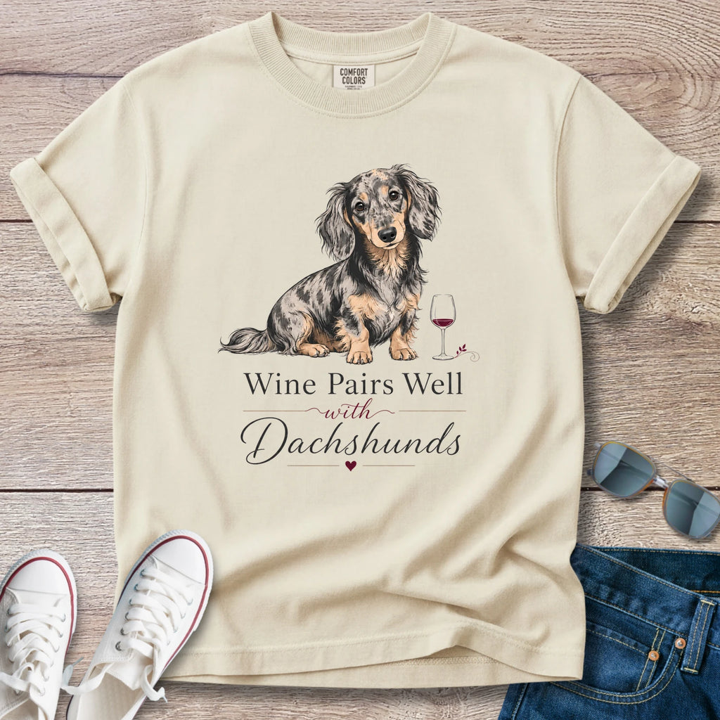 Wine Pairs Well with Dachshunds T-Shirt