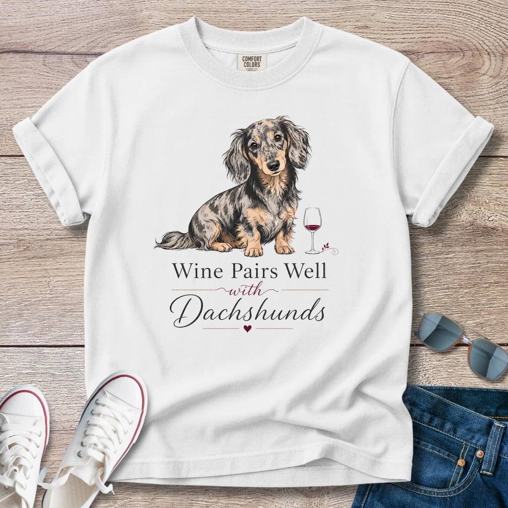 Wine Pairs Well with Dachshunds T-Shirt
