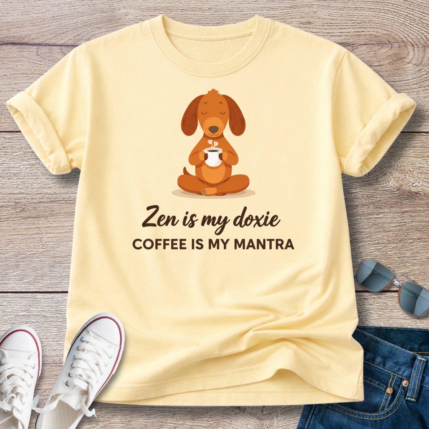 Zen Is my Doxie T-Shirt