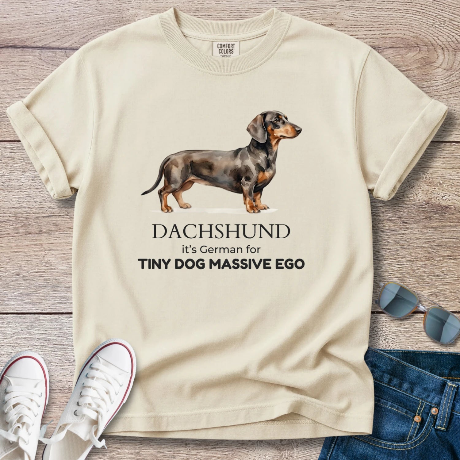 Dachshund is German for Tiny Dog, Massive Ego T-Shirt